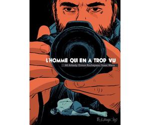 Futuropolis L'homme qui en a trop vu