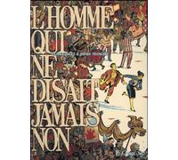 FUTUROPOLIS L'homme qui ne disait jamais non