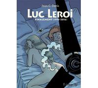 FUTUROPOLIS Luc Leroi - intégrale tome 3