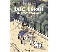 FUTUROPOLIS Luc Leroi - Un effet d'aubaine