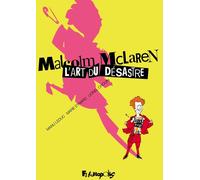 FUTUROPOLIS Malcolm McLaren - L'art du désastre