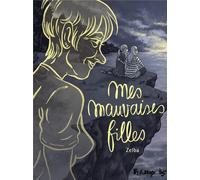 FUTUROPOLIS Mes mauvaises filles