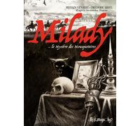 FUTUROPOLIS Milady ou le mystère des mousquetaires