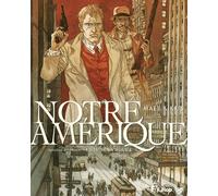 FUTUROPOLIS Notre Amérique tome 3 + ex-libris offert