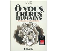 Futuropolis Ô vous, frères humains