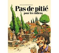 FUTUROPOLIS Pas de pitié pour les indiens