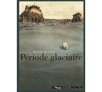 FUTUROPOLIS période glaciaire