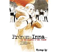 FUTUROPOLIS Prénom : Inna tome 2