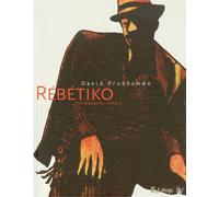 FUTUROPOLIS rébétiko ; la mauvaise herbe