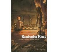 FUTUROPOLIS roudoudou blues