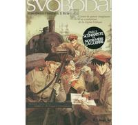 FUTUROPOLIS Svoboda Tome 1 ; de Prague à Tcheliabinsk
