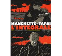 FUTUROPOLIS Tardi-Manchette - intégrale