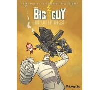 FUTUROPOLIS The big guy and rusty the boy robot