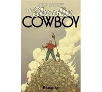 FUTUROPOLIS The shaolin cowboy tome 1