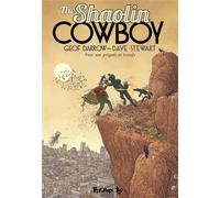 FUTUROPOLIS The shaolin cowboy tome 4