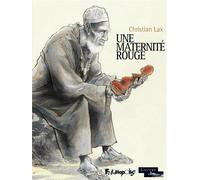 FUTUROPOLIS Une maternité rouge