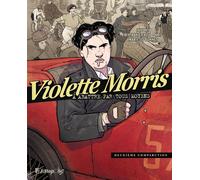 FUTUROPOLIS Violette Morris tome 2