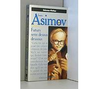 Futurs sens dessus dessous