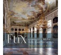 Fux: Complete Music For Harpsichord by FILIPPO EMANUELE RAVIZZA [Audio CD] NEUF