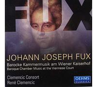 Fux, J.J. - Johann Joseph Fux: Baroque Chamber Music at The Viennese Court [Import]