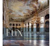 Fux / Ravizza,Filipp - Fux: Complete Music for Harpsichord [New CD]