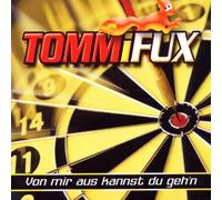 Fux,Tommi - Von Mir Aus Kannst du Geh'n [Import]