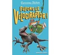 Fuyons le vélociraptor ! - tome 3: Sur l'île des derniers dinosaures T3
