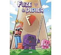 Fuze et Didier – Pack T01 + silhouette – Soleil