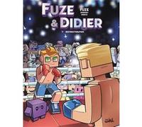 Fuze et Didier - Tome 03 Restructuration Fuze (Scénario), Jean-Christophe Derrien (Scénario), Ornella Greco (Dessinateur), Javier Mena (Coloriste)