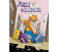 Fuze et Didier T07: Piège cubique