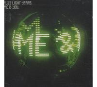 Fuzz Light Years - Me & You [Import]