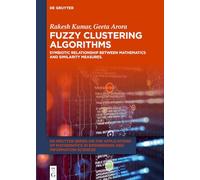 Fuzzy Clustering Algorithms: Symbiotic Relationship Between Mathematics and Similarity Measures.