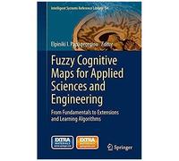 Fuzzy Cognitive Maps For Applied Sciences And Engineering