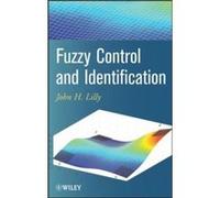 Fuzzy Control and Identification by John H. Lilly Hardcover Book Lilly, John H. (Auteur)