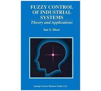 Fuzzy Control Of Industrial Systems