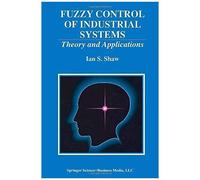 Fuzzy Control Of Industrial Systems