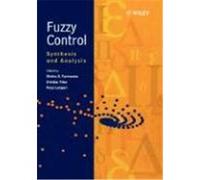 Fuzzy Control: Synthesis and Analysis Farin Wata, Shehu S., Farinwata, Filev (Auteur)