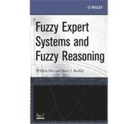 Fuzzy Expert Systems and Fuzzy Reasoning Buckley, James J., Siler, William (Auteur)
