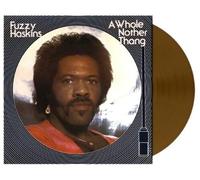 Fuzzy Haskins - A Whole Nother Thang