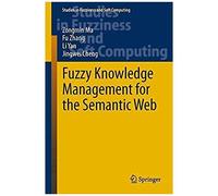 Fuzzy Knowledge Management For The Semantic Web