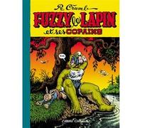Fuzzy le lapin et ses copains Robert Crumb (Auteur), Jean Pierre Mercier (Traduction)