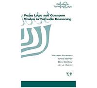 Fuzzy Logic And Quantum States In Talmudic Reasoning