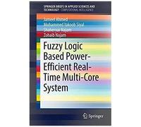 Fuzzy Logic Based Power-Efficient Real-Time Multi-Core System