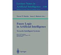 Fuzzy Logic In Artificial Intelligence: Towards Intelligent Systems