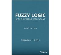 Fuzzy Logic With Engineering Applications