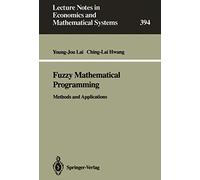 Programmation mathématique floue – Méthodes et applications