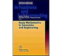 Fuzzy Mathematics In Economics And Engineering