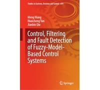 Fuzzy-Model-Based Control, Filtering, and Fault Detection for Nonlinear Systems