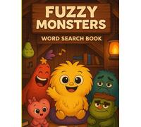 Fuzzy Monsters Word Search: A Meep & Friends Puzzle Adventure from Fuzzyland