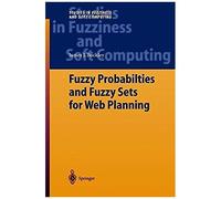 Fuzzy Probabilities And Fuzzy Sets For Web Planning